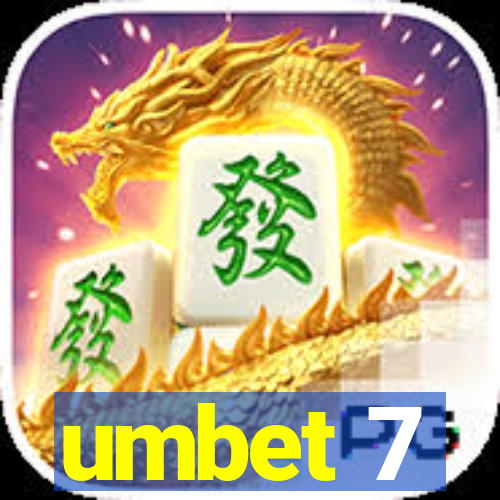 umbet 7